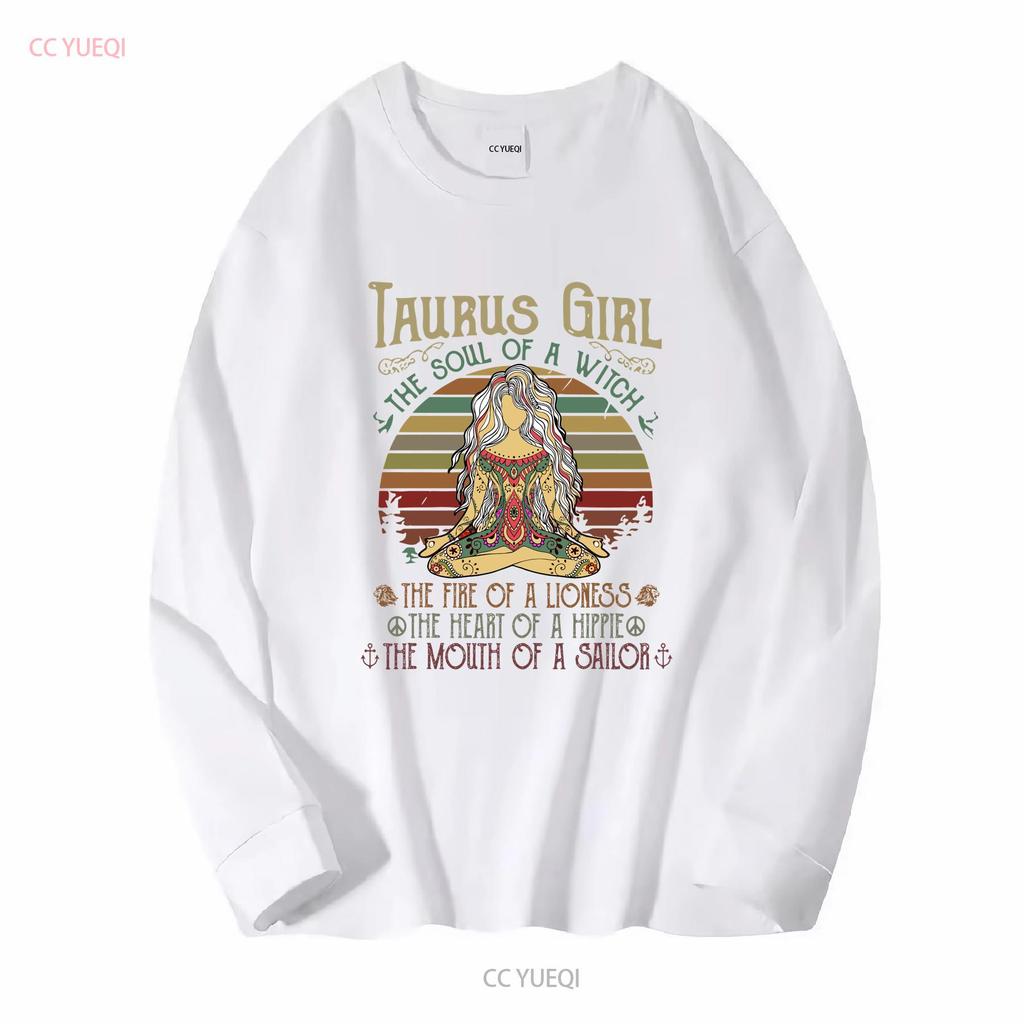 Taurus Girl The Soul Of A Witch T Shirt Cotton Crew neck long or short sleeves vintage Washed Slightly Soft streetwear