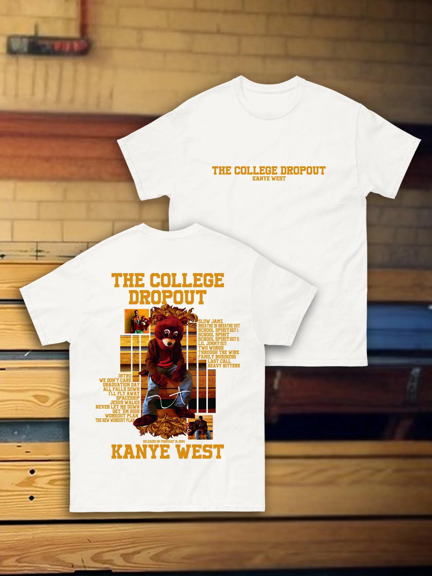 

Kanye Wests Album The College Dropout Graphic Printed Tshirts Unisex Women Fashion Hip Hop Streetwear T Shirt Casual Cotton M
