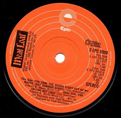 7inch Record MEAT LOAF - You Took The Words Right Out Of My  SEPC5980 Epic, Cleveland 1978 UK Rock Used