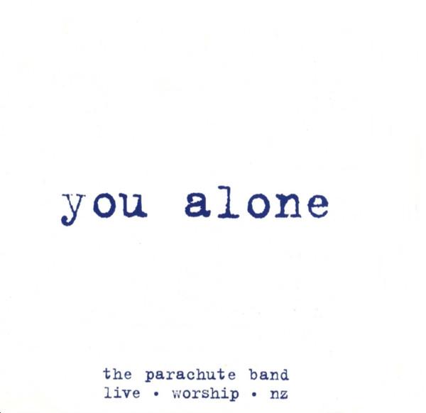 

CD PARACHUTE BAND You Alone KMCD2030 Kingsway Music 1997 UK Rock Used