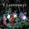 Y Lanternwyr by Karin Celestine Paperback Book 9781914079368