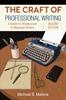 The The Craft of Professional Writing, Second Edition : A Guide for Amateur and Professional Writers Book