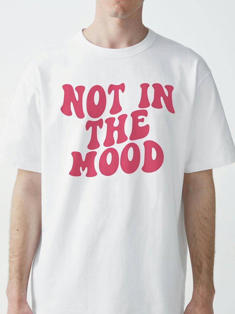 Not In The Mood Pink Letter Print TShirts Women Short Sleeve Tees fashion Harajuku Hip Hop Tops t shirt summer o neck tee
