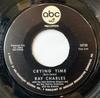 7inch Record RAY CHARLES  Crying Time  When My Dreamboat Com 4512755 ABC Records  US Jazz Used