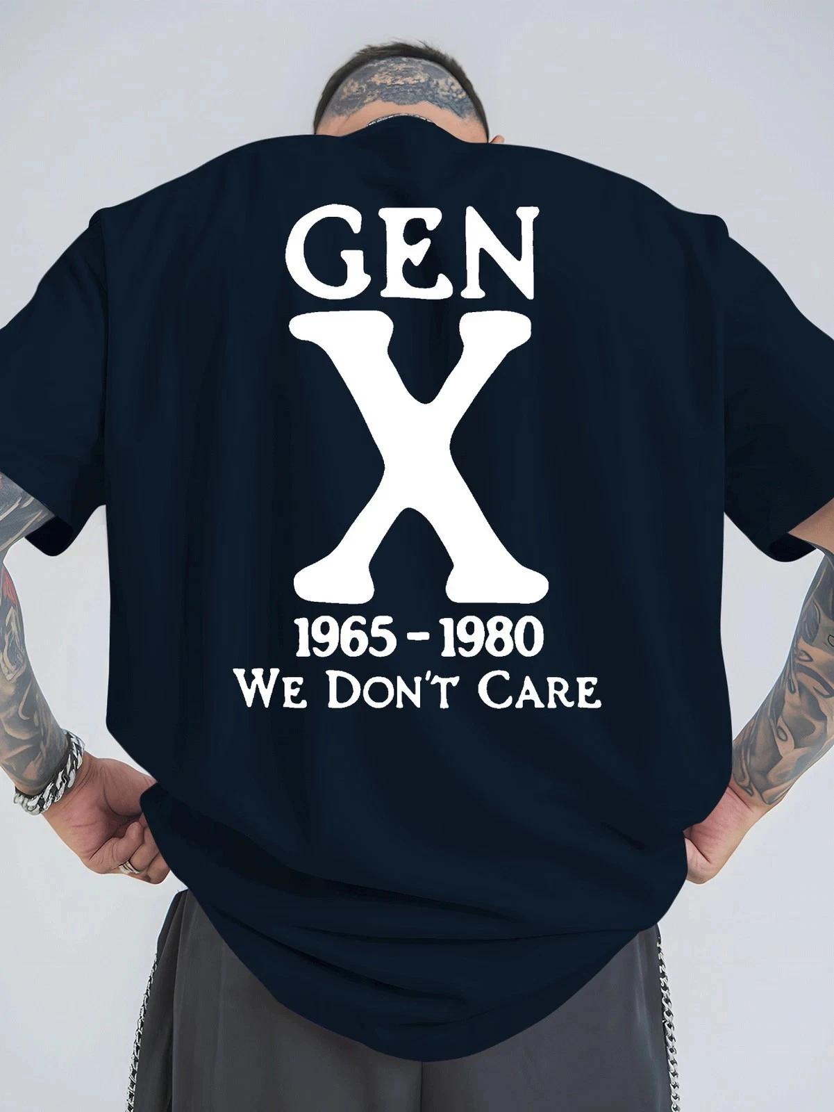 Gen X 1965-1980 We Don’t Care T- Shirt - Retro Generation X Graphic Tee 2XL