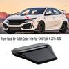 Compatible 16-21 Honda Civic Type-R Front Hood Air Vent Cover Trim
