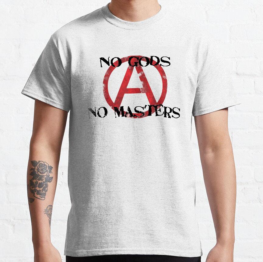 No Gods No Masters Anarchist Anarchy Activist Punk Protest Anarchy Symbol Graphic T Shirts Large Size Adult Tops