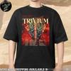 Trivium UK And EU Tour Summer 2026 Merchandise Unisex T-Shirt All Size S-4XL