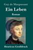 Kniha Ein Leben (Grossdruck) : Roman