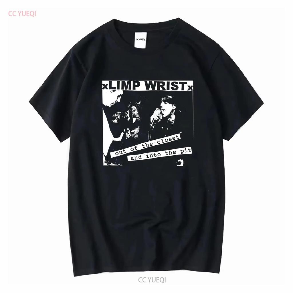 Limp Wrist Out of the Closet and Into the Pit T-shirt