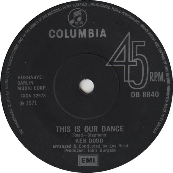 

7inch Record KEN DODD - This Is Our Dance DB8840 Columbia 1971 UK Pop Used