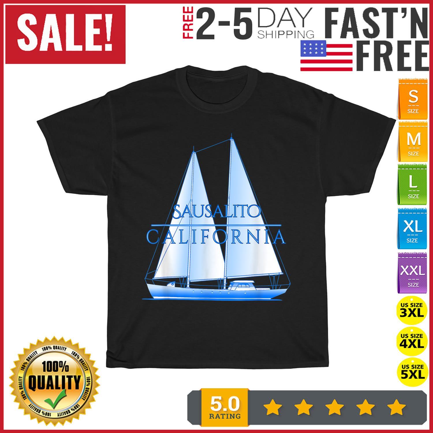 Sausalito Coastal Nautical Sailing Sailor Vintage T Shirt Mens Womens Tees Top Men Women Fashion NEW 4XL