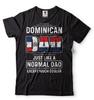 Mens Dominican T-shirt Dominican Dad Shirt Funny Dad Tee Father's Day Gift