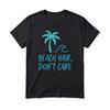 Beach Hair Don't Care Shirt Tropical Ocean Wave Tee Summer Vacation Outfit