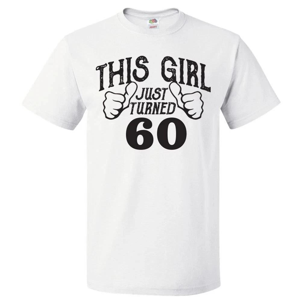 60th Birthday Gift For 60 Year Old This Girl Turned 60 T Shirt 3XL
