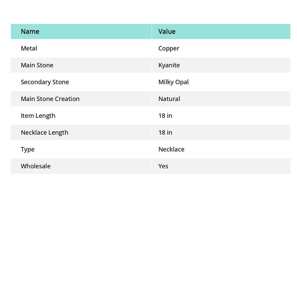 Kyanite, Milky Opal Handmade Copper Gift Jewelry Necklace 18" B0d56