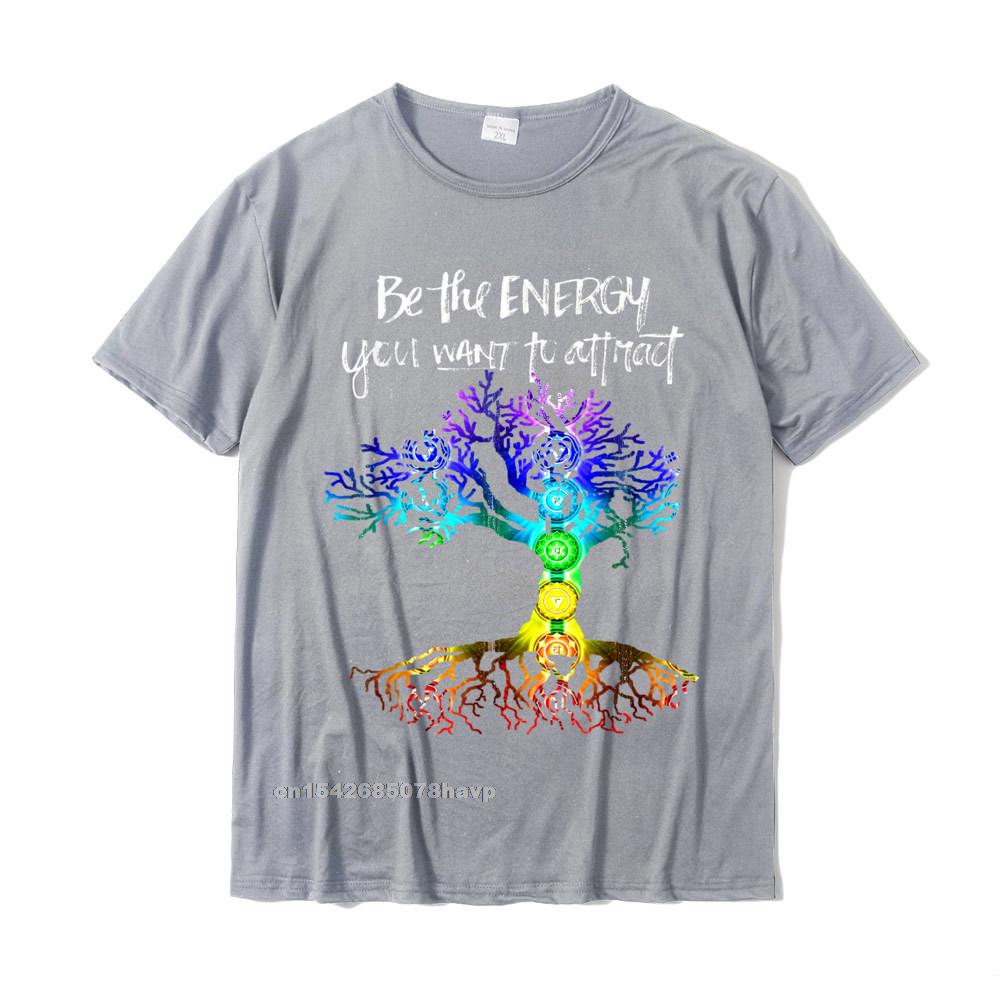 Chakra Tree Of Life Shirt Be The Energy You Want To Attract TShirt Custom Top TShirts Company Tops Shirt Cotton Unisex Camisa