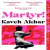 Martyr by Kaveh Akbar Paperback Book 9781035026081
