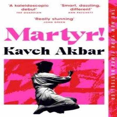 Martyr by Kaveh Akbar Paperback Book 9781035026081