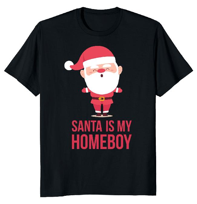 

Рождественская футболка унисекс Santa My Homeboy