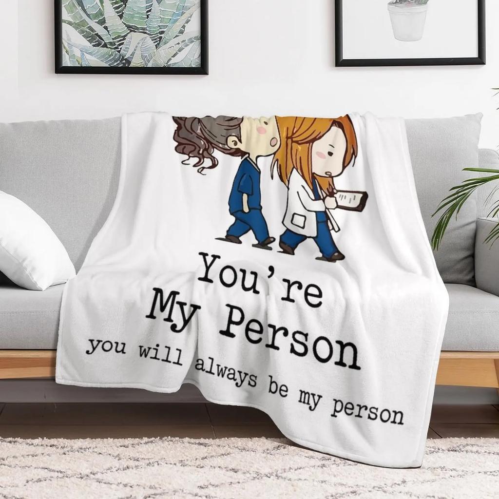 Youre My Person You Will Always Be My Person Throw Blanket Warm Comfortable Blanket for Office Napping