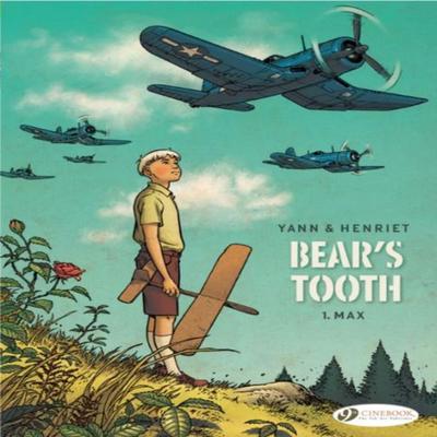 Bears Tooth 1  Max by Yann Paperback Book 9781849183321