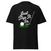 Just Tap It In - Funny Happy Gilmore Golf Movie Quote Shirt, Unisex