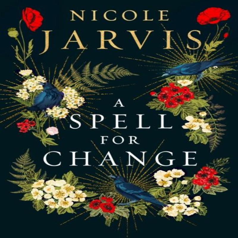 A Spell for Change by Nicole Jarvis Paperback Book 9781835410943