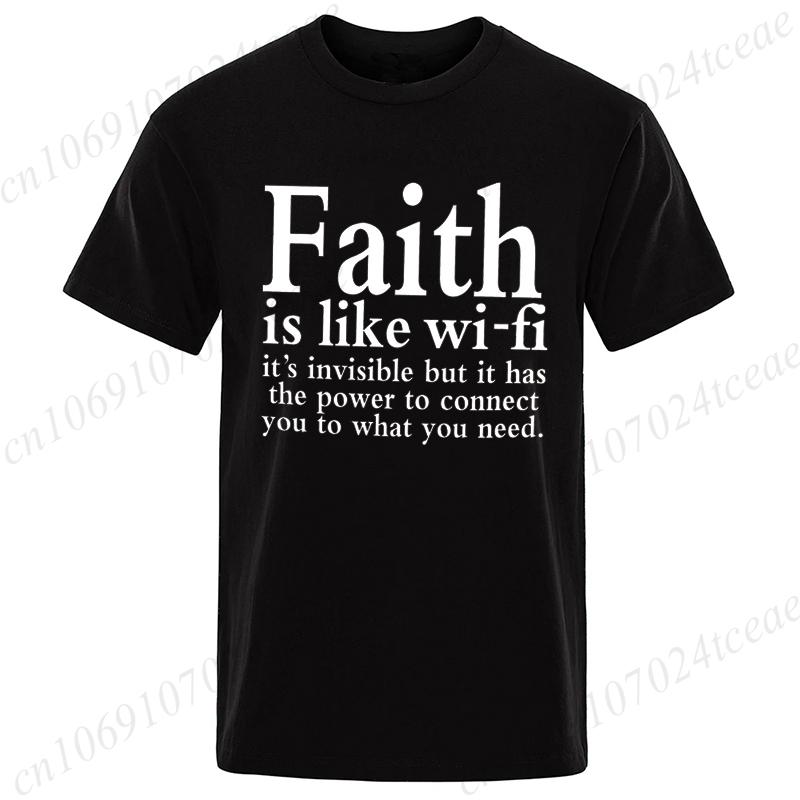 Unisexs Street Wear Faith Is Like Wifi God Jesus Religious Christian Funny Tshirt Short Sleeve Streetwear Summer T Shirts Unisex Top