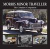 Kniha Morris Minor Traveller : The Complete Companion