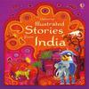 Illustrated Stories from India by Usborne Hardback Book 9781409596714