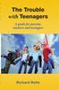 The The Trouble With Teenagers Book