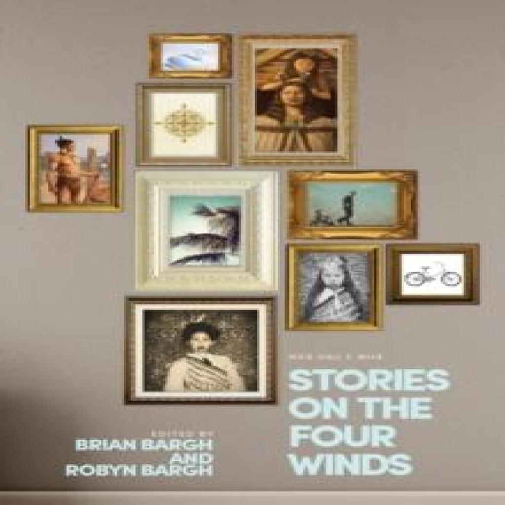Stories on the Four Winds by Brian Bargh Paperback Book 9781775503064