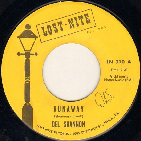 

7-дюймовая пластинка ДЕЛ ШЭННОН - Runaway LN220 Lost Nite Recor US Рок Б/У