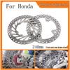 240mm Front & Rear Disc Brake Rotor for CR125/250 and CRF250R/X & CRF450R Motorcycles