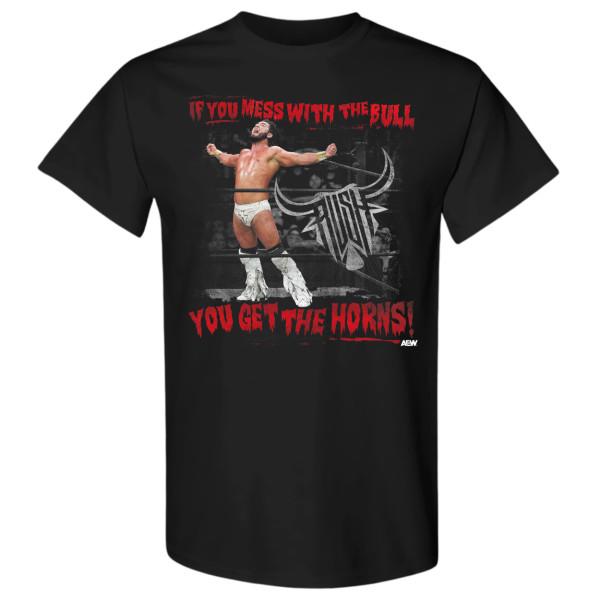 RUSH  If You Mess With the Bull AEW Official TShirt Unisex T-Shirt XXXL