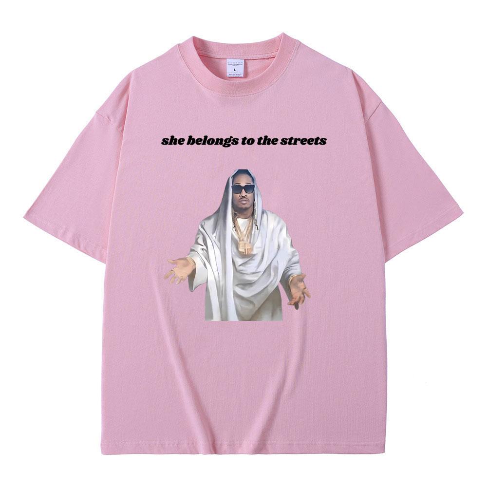 Fuuny Hip Hop Rapper Future Ona patří do ulic Meme Tričko Zábavné Future Jesus Potisk Tričko Pánské Bavlněné Nadrozměrné Trička