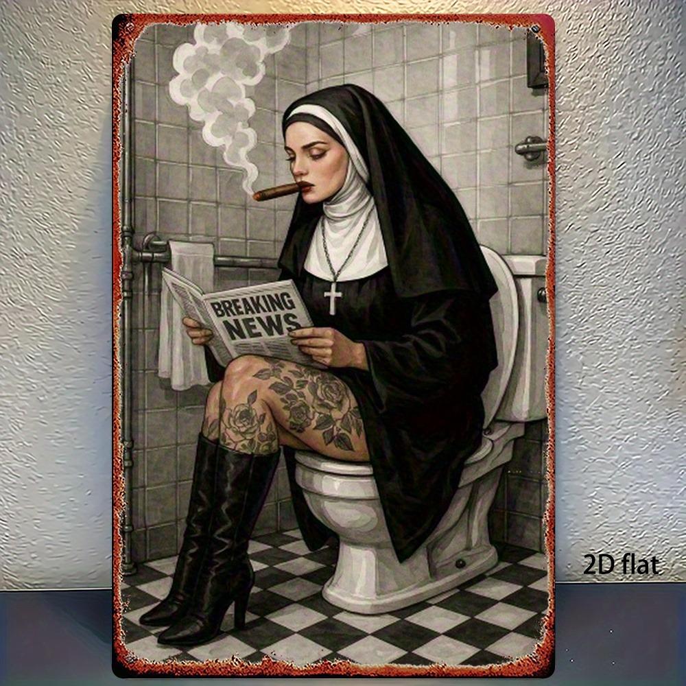 Retro Metal Poster: Funny Smoking Nun Bathroom Decor | 8x12in Easy Install Catholic Gift