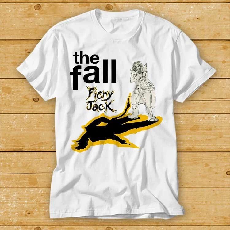The Fall Fiery Jack 80s Best Seller T Shirt 2463 S
