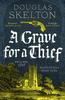 The A Grave for a Thief Book