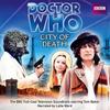 Doctor Who Ciudad de la Muerte Banda Sonora de TV por David Agnew Audiolibro CDA 9781471301483