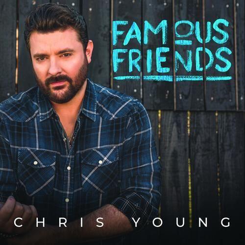 Chris Young - Famous Friends [CD]