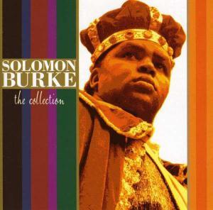 CD SOLOMON BURKE - The Collection 0687142 Spectrum Music 2004 Europe Soul/Funk Used