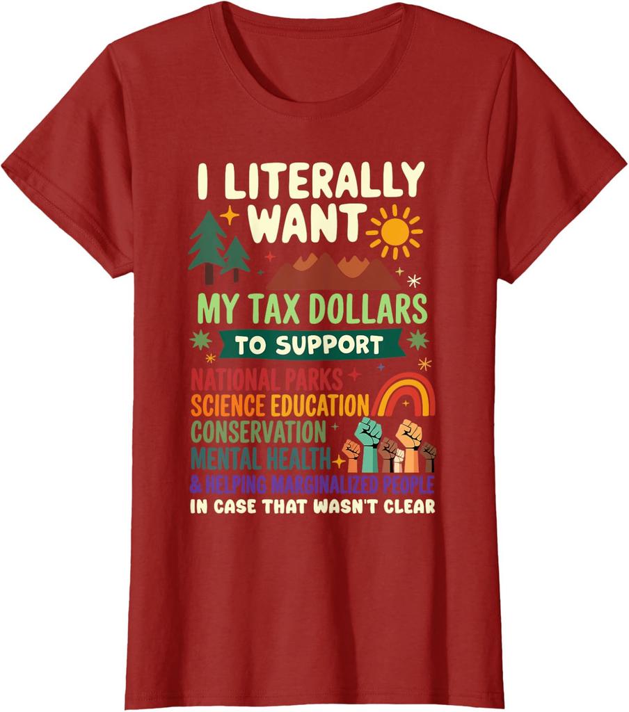 I Literally Want Help And Save National Parks Lover Ladies' Crewneck T-Shirt
