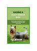 Libro Raising a Silky Terrier Dog : The Complete Handbook On How To Raising And Caring For Silky Terrier Dog