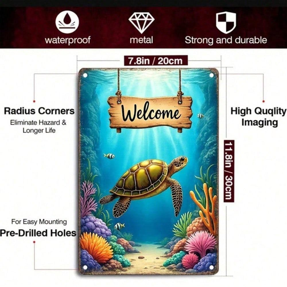 1pc Vintage Metal Tin Sign, Underwater Turtle Welcome 2D Flat Retro Wall Decor, 12x8 Inch Durable Iron Plaque, Easy-to-Hang Ornament