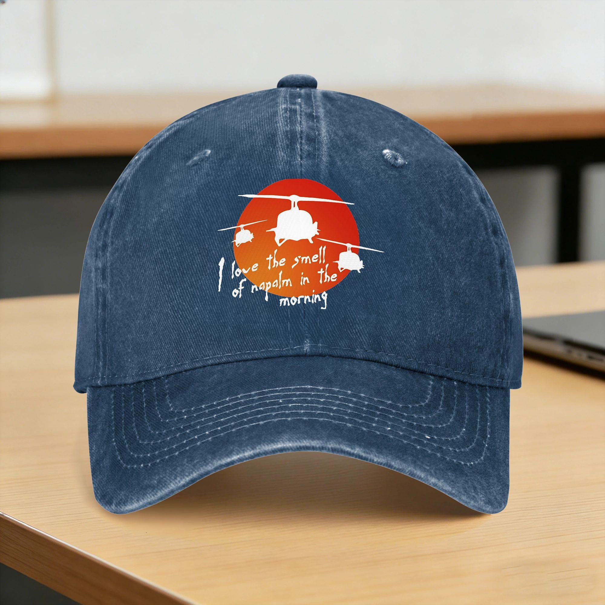 

Washed Baseball Cap I Love The Smell of Napalm in The Morning Spring Hip Hop Hats For Unisex Unisex Sport Sun Baseball Caps One Size