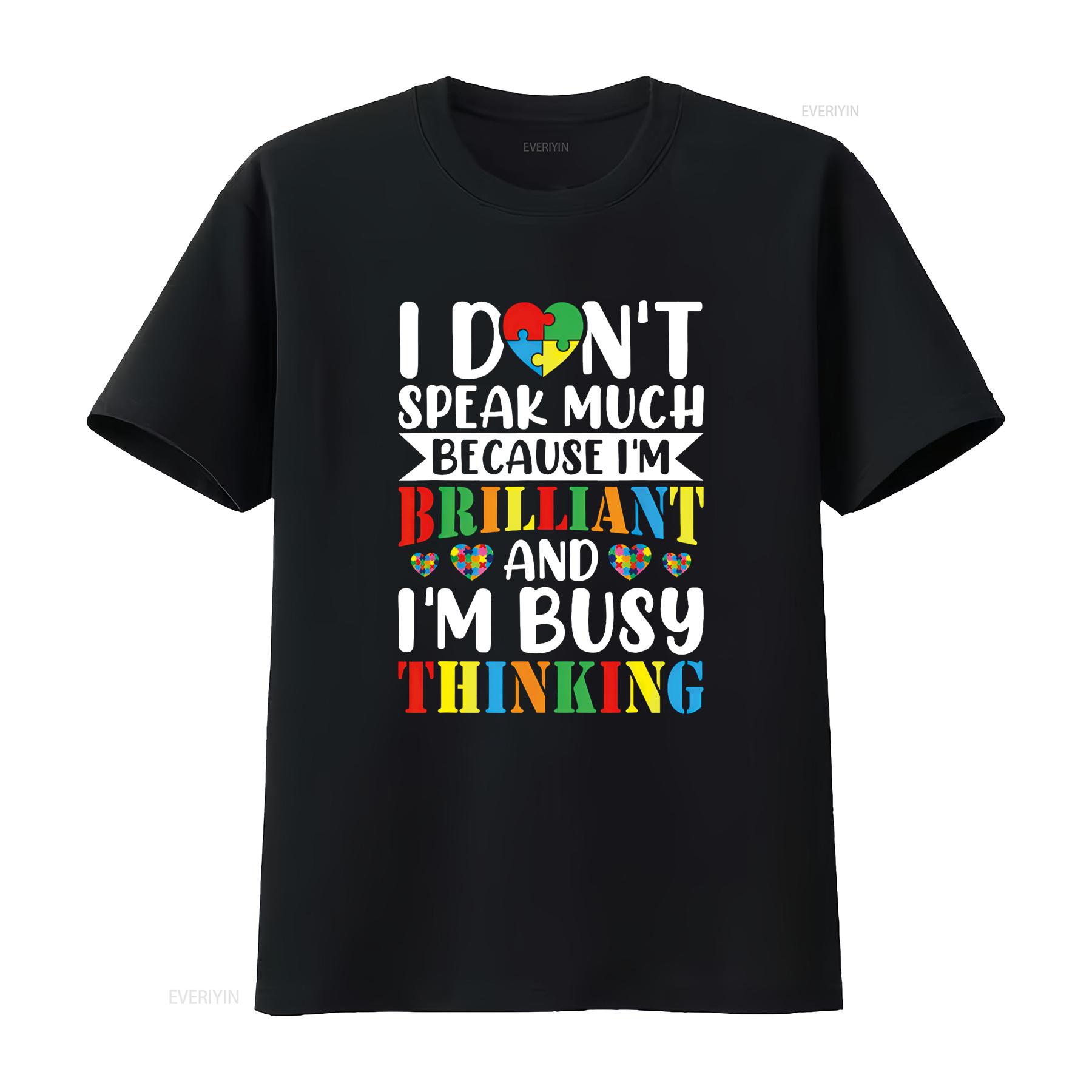 

I Dont Speak Much Autistic Toddler Boy Girl Autism Awareness T Shirt vintage Washed streetwear Stylish Unisex designer clothes 4XL
