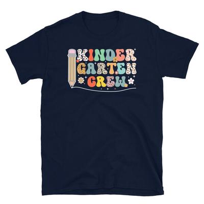Kindergarten Crew Teacher First Day of School Short Sleeve Unisex T Shirt