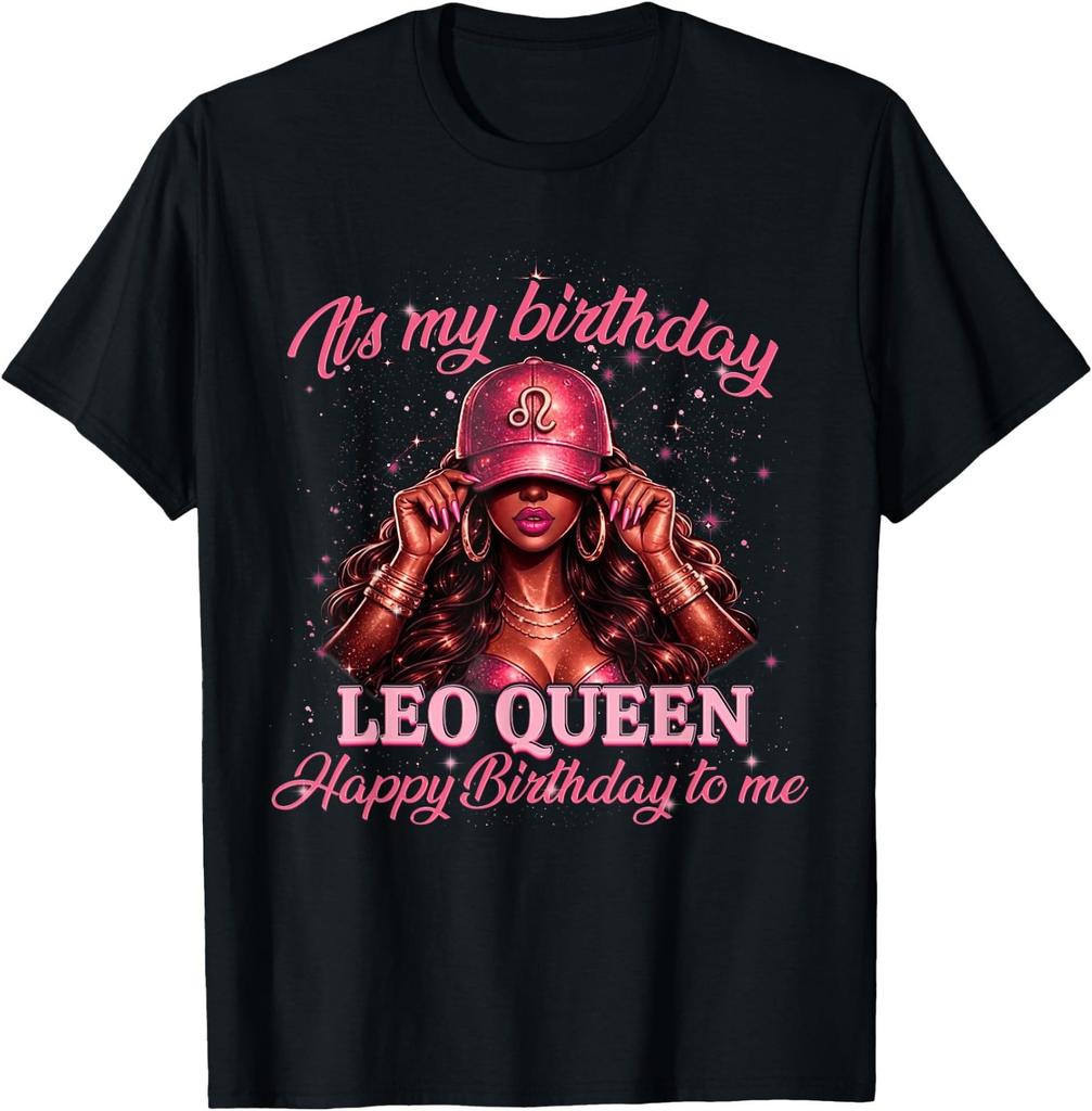Leo Queen Sassy Black Woman Zodiac Birthday Leo T-Shirt